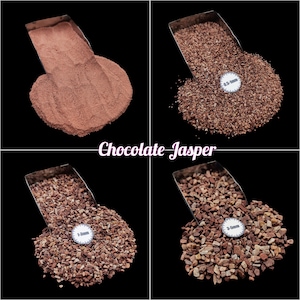 May include: A collage of four images showcasing Chocolate Jasper in various forms. The top left displays a fine powder, while the others show small, brown, and tan chips ranging from 0.5-1mm to 3-5mm in size. The text "Chocolate Jasper" is displayed in a cursive font.