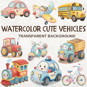 25 Watercolor Vehicle Clipart, Cute Vehicle Clipart, Transport Clipart Transportation Clipart, Toy Car Clipart Boys Clipart, Nursery Decor