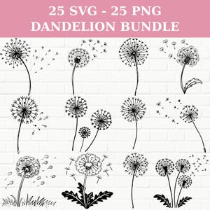 Dandelion SVG & PNG Bundle: 25 Floral Designs (Digital Download)