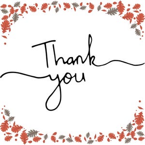 Puede incluir: Fondo blanco con las palabras "Thank you" en escritura negra. El texto est&aacute; enmarcado por un borde de hojas y bayas oto&ntilde;ales rojas y grises, creando un dise&ntilde;o de temporada.