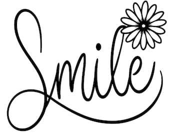 Smile SVG: Diseño inspirador y alegre, para Cricut y sublimación (descarga digital)