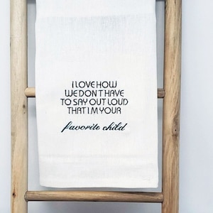 Your Favorite Child Embroidered Kitchen Towel,New At Cooking,Personalized Cotton Dish Towel,Gift Ideas For Parents,Funny Kitchen Towel Decor