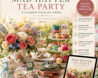 Mad Hatter Tea Party Guide | Adult Alice in Wonderland Planning PDF