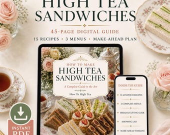 High Tea Sandwich Recipes PDF | 15 Afternoon Tea Sandwiches, 3 Menus & Make-Ahead Guide