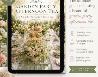 Garden Tea Party Planner PDF | 64-Page Afternoon Tea Hosting Guide with Menus, Styling and Checklists