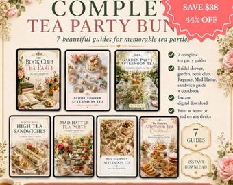 Complete Tea Party Hosting Bundle | 7 Guides, Cookbook (Digital Download)