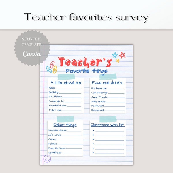 Editable Teacher Favorites Survey/ Meet the teacher Questionnaire/ Printable back to school / All about My Teacher Printable