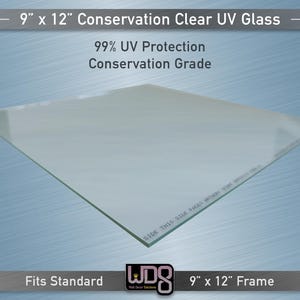 9"x12" Conservation Clear 99% UV Glass - UV-Filtering Framing Glass for Art, Photos & Collectibles - Max Protection from Fading and Damage