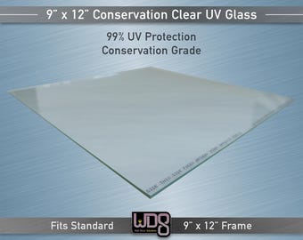 9"x12" Conservation Clear 99% UV Glass - UV-Filtering Framing Glass for Art, Photos & Collectibles - Max Protection from Fading and Damage
