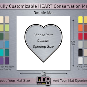 Fully Customizable HEART Conservation DOUBLE Mat - Your Choice of Mat Colors, Mat Size and Mat Opening Size