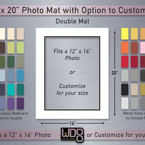 May include: A 16x20 inch double photo mat with a white core and black border. The mat fits a 12x16 inch photo or can be customized for a different size. The mat is made of conservation matboard, which is museum quality. The image shows a color chart of matboard colors to choose from.
