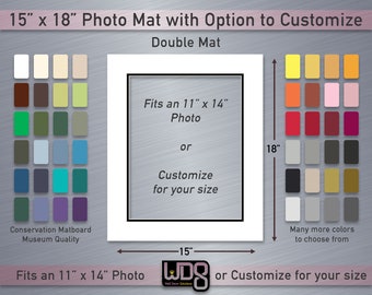 15"x18" Conservation DOUBLE Mat - Fits 11"x14" Photo/Art or Customize for your Size