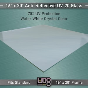 May include: A clear, rectangular sheet of anti-reflective UV-70 glass, measuring 16 x 20 inches. The text on the image indicates 70% UV protection and a water-white, crystal-clear appearance. The bottom of the image reads "Fits Standard" and "16" x 20" Frame."