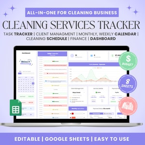 May include: A laptop computer screen displaying a Google Sheets spreadsheet with a cleaning services tracker. The spreadsheet includes a dashboard, daily calendar, client management, service details, monthly income and expenses, and a budget tracker. The spreadsheet is titled "Shine & Cleaning". The image also includes a green circle with a dollar sign and the word "BUDGET" and a pink circle with a book icon and the text "8 SHEETS". The text "EDITABLE | GOOGLE SHEETS | EASY TO USE" is displayed below the laptop.