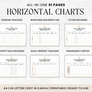 May include: A set of printable dog breeder charts in a horizontal format. The charts include sections for feeding tracker, whelping records, litter records, puppy sale records, daily weight tracker, and pregnancy notes. The charts are designed for use with a dog breeder.