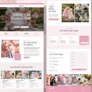 May include: A website design for a balloon decor business. The site features a soft pink color scheme with images of balloon arches and installations. Text includes "Making Your Dreams Float" and "Let's Create Magic."