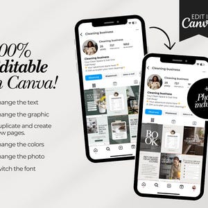 May include: Two smartphones displaying a cleaning business Instagram profile. The image highlights the profile's content, with the text "100% Editable in Canva!" and "Edit in Canva" visible. The profile showcases various posts and the text "Photos included."