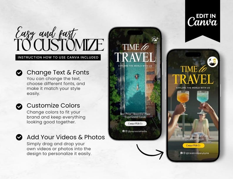 K&ouml;nnte beinhalten: Zwei Smartphones mit Designs zum Thema Reisen. Eines zeigt eine Poolszene, das andere Cocktails. Der Text enth&auml;lt "Time to Travel" und Anweisungen zur Anpassung der Designs in Canva.