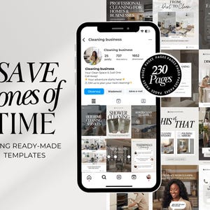 May include: A smartphone displays a cleaning business Instagram profile with various cleaning service templates. Text on the image reads "SAVE tones of TIME USING READY-MADE TEMPLATES" and "230 Pages".