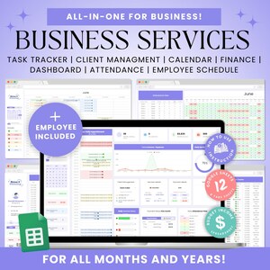 Könnte beinhalten: Ein Computerbildschirm zeigt eine Tabellenkalkulation mit dem Text "BUSINESS SERVICES" und "ALL-IN-ONE FOR BUSINESS!" oben. Die Tabellenkalkulation ist in Abschnitte für Aufgabenverfolgung, Kundenmanagement, Kalender, Finanzen, Dashboard, Anwesenheit und Mitarbeiterplan unterteilt. Die Tabellenkalkulation ist mit "Juni" beschriftet und enthält ein Pluszeichen mit dem Text "EMPLOYEE INCLUDED". Der Bildschirm ist von anderen Tabellenkalkulationen und einem grünen Google Sheets-Symbol umgeben. Der Text "FOR ALL MONTHS AND YEARS!" befindet sich am unteren Rand des Bildes.