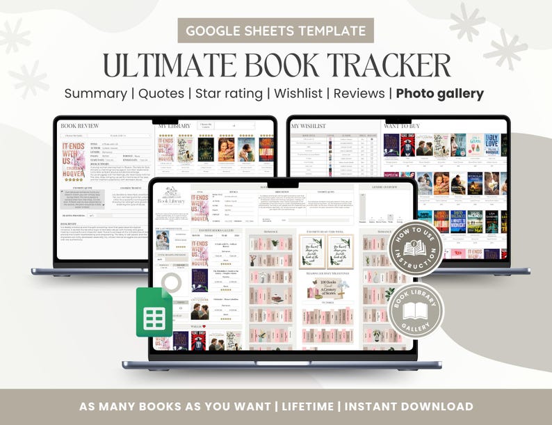 May include: A Google Sheets template for tracking books. The template includes sections for book reviews, quotes, star ratings, wishlists, reviews, and a photo gallery. The template is designed to be used with a laptop or computer. The text on the template reads "Ultimate Book Tracker" and "As many books as you want | Lifetime | Instant Download".
