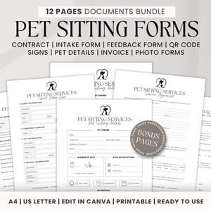 May include: A bundle of 12 printable pet sitting forms, including contracts, intake forms, and invoices. The forms are in black and white and feature a logo with a dog silhouette. The text includes "Pet Sitting Forms" and "Ready to Use."