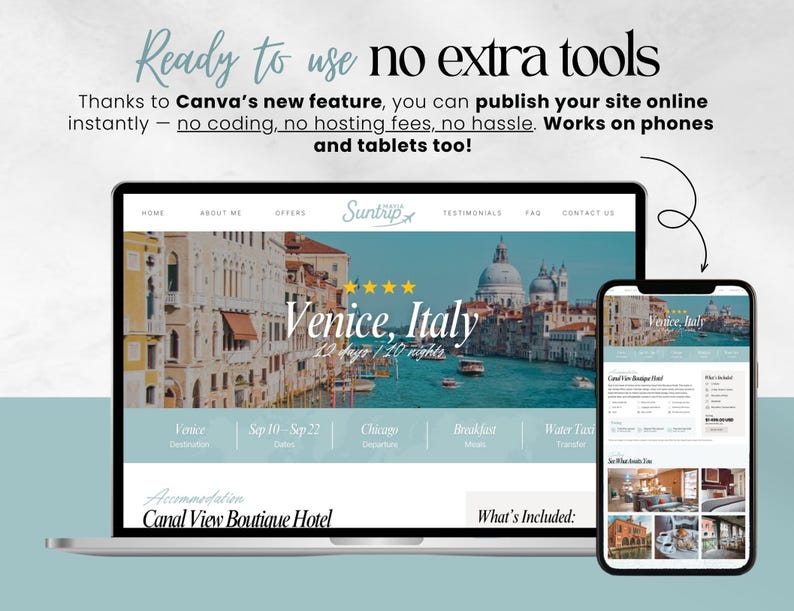May include: A laptop and smartphone display a website design for a travel agency. The website features a photo of Venice, Italy, with text that reads "Venice, Italy, 12 days / 10 nights." The design includes a menu and other travel information.