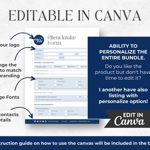 May include: A client intake form template with editable fields, including sections for contact information and property details. The design allows for customization of colors, fonts, and the addition of a logo. The text "EDITABLE IN CANVA" is displayed at the top.