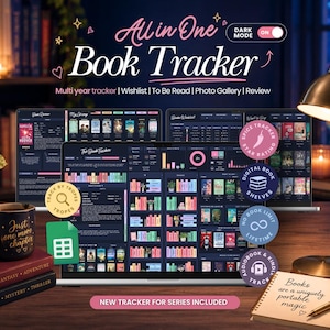 May include: A digital All in One Book Tracker displayed on a laptop screen, featuring a dark mode interface with book shelves, reading statistics, and review sections. The screen shows text including Multi year tracker, Wishlist, To Be Read, Photo Gallery, Review, and New tracker for series included. Circular badges highlight features like Spice tracker, Star rating, Digital book shelves, No book limit, and Audiobook & Kindle track.