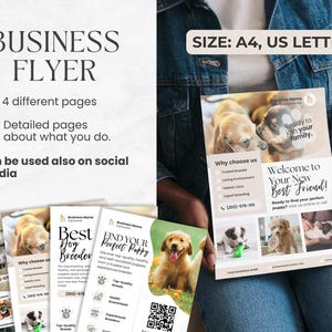 May include: A flyer for a professional dog breeder, with four different pages. The flyer features a variety of adorable puppies and includes information about the breeder's services, such as trusted breeding, a loving environment, and expert care. The flyer also includes a QR code and contact information.
