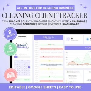 May include: A colorful digital spreadsheet template for a cleaning business. The template includes a dashboard, a daily calendar, a yearly income and expenses chart, client management, and service details. The template is titled "Cleaning Client Tracker" and includes the text "Shine & Cleaning" and "$ Budget".