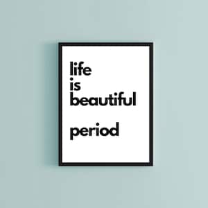 Life is Beautiful, Motivational Quotes, quote wall art, inspirational quotes, Living Room Wall Art, positive quotes, word art