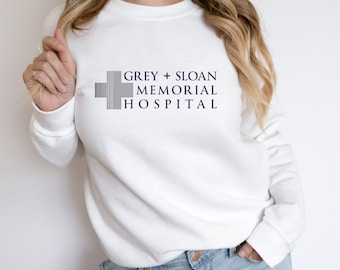 Grey Sloan Hospital Crewneck Sweatshirt, Greys Anatomy Shirt, Greys Anatomy Gift