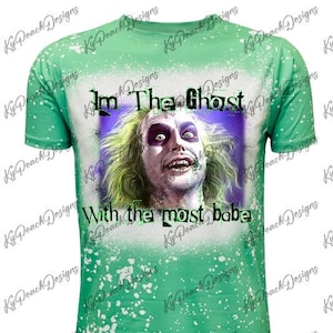 beetle juice ghost with the most babe png sublimation designs