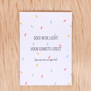 Multifunctioneel Wenskaart A6 - Gooi in de lucht voor confetti-effect (pas op voor uw ogen eh) - Lievigheidjes
