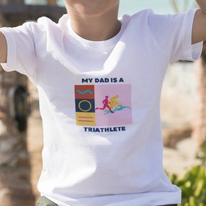 My Dad Is A Triathlete Kid&#39;s Tee | Triathlon Kids Shirt, Triathlon Dad, Tri Kid