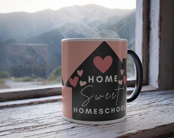 Home sweet homeschool, Color Morphing Mug, 11oz, Homeschool Mama Mug, Homeschool Mug, Homeschool Mom Mug, Homeschool Gifts,Homeschool Coffee