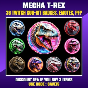Puede incluir: Un conjunto de 36 insignias de sub-bit de Twitch, emoticonos e imágenes de perfil con un T-Rex robótico en varios colores y poses. El texto "MECHA T-REX" está en la parte superior de la imagen. El texto "DISCOUNT 15% IF YOU BUY 2 ITEMS USE CODE: SAVE15" está en la parte inferior de la imagen.