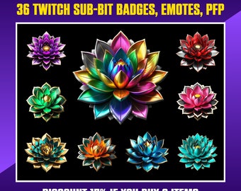 May include: 36 Twitch sub-bit badges, emotes, and profile picture frames featuring a realistic 3D lotus flower in various colors, including purple, green, red, blue, and gold.  DISCOUNT 15% IF YOU BUY 2 ITEMS USE CODE: SAVE15