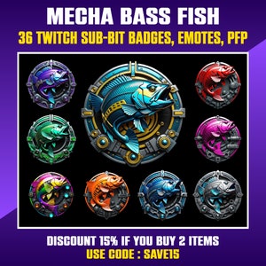 Könnte beinhalten: Ein Set mit 36 Twitch Sub-Bit-Badges, Emotes und Profilbildern, die einen stilisierten, roboterartigen Barsch in verschiedenen Farben zeigen. Der Text "MECHA BASS FISH" befindet sich oben im Bild. Der Text "DISCOUNT 15% IF YOU BUY 2 ITEMS" und "USE CODE: SAVE15" befindet sich unten im Bild.