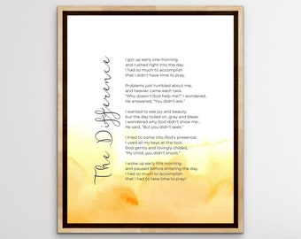 The Difference Poem (Digital Download) - Religious Prayer Reminder, Printable Wall Art, Christian Home Decor