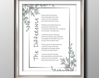 The Difference Poem (Digital Download) - Religious Prayer Reminder, Printable Wall Art, Christian Home Decor