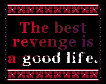 The Best Revenge Cross Stitch Pattern Digital Download
