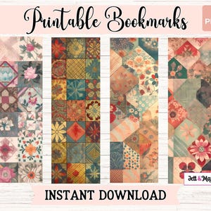 May include: Four printable bookmarks featuring a patchwork design with floral patterns in shades of pink, blue, green, and yellow. The bookmarks are labeled "Printable Bookmarks" and "Instant Download".