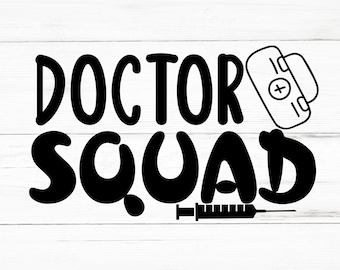Doctor Squad SVG, Doctor Squad PNG, Doctor Squad Design Files, Doctor Squad Bundle, Doctor Squad Designs