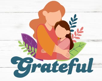 Grateful SVG, Grateful PNG, Grateful Design Files, Grateful Bundle, Grateful Designs