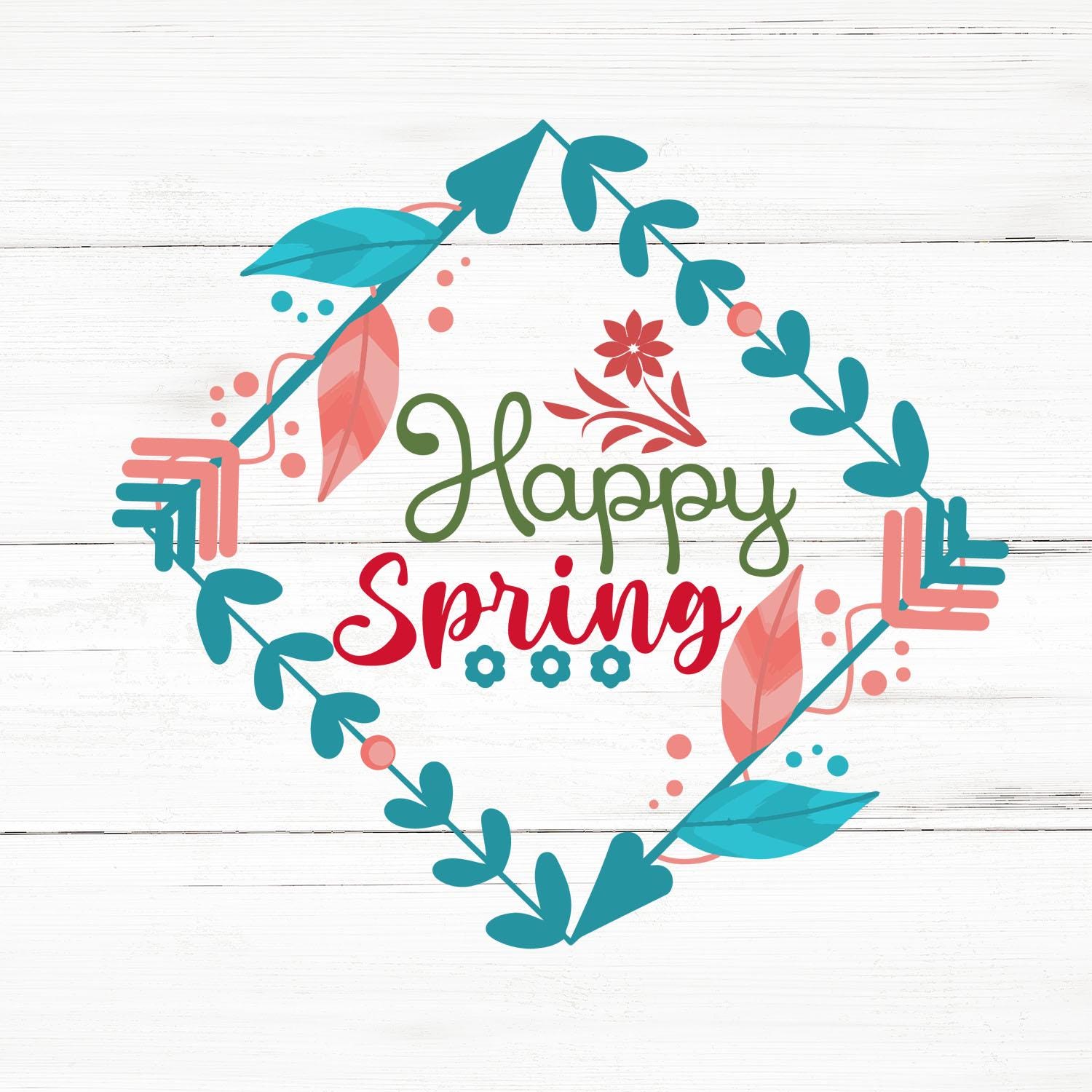 Cut Happy Spring Happy Spring SVG, Happy Spring PNG, Happy Spring Design Files, Happy ...