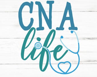Cna Life SVG, Cna Life PNG, Cna Life Design Files, Cna Life Bundle, Cna Life Designs