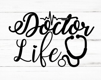 Doctor Life SVG, Doctor Life PNG, Doctor Life Design Files, Doctor Life Bundle, Doctor Life Designs