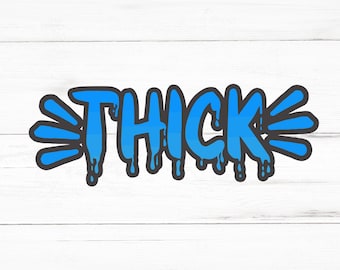 Thick SVG, Thick PNG, Thick Design Files, Thick Bundle, Thick Designs